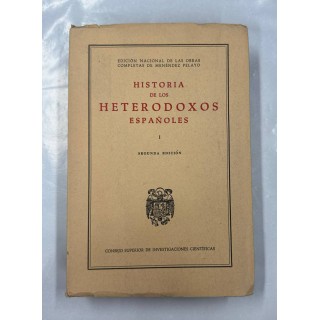 Historia de los Heterodoxos Españoles (I). España Romana y Visigoda.